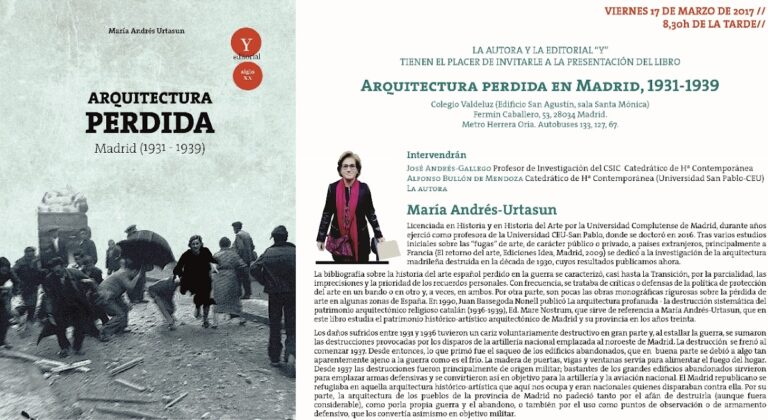 arquitectura perdida en madrid 1931 1939 presentacion el 17 de marzo