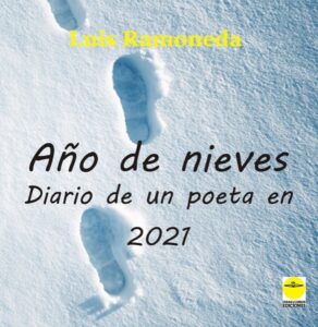 ano de nieves diario de un poeta en 2021