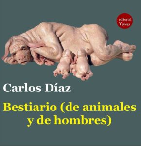 bestiario de animales y de hombres