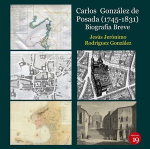carlos gonzalez de posada 1745 1831 biografia breve