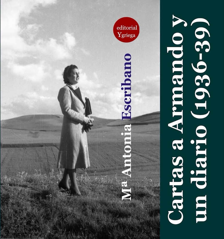 cartas a armando y un diario 1936 1939