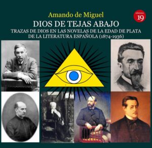 dios de tejas abajo trazas de dios en las novelas de la edad de plata