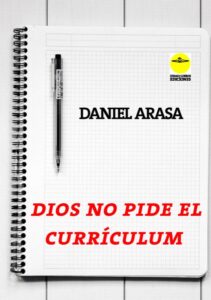 dios no pide el curriculum