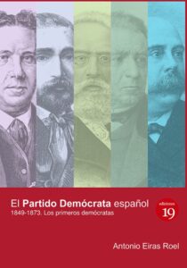 el partido democrata espanol 1849 1873 los primeros democratas