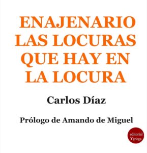 enajenario las locuras que hay en la locura