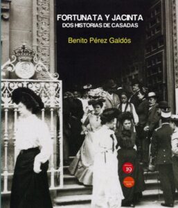 fortunata y jacinta dos historias de casadas