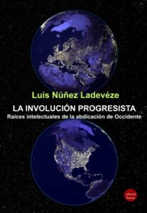 la involucion progresista raices intelectuales de la abdicacion de