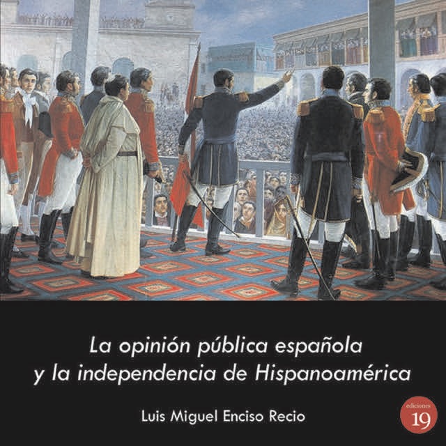 la opinion publica espanola y la independencia hispanoamericana