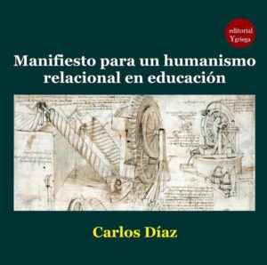 manifiesto para un humanismo relacional en educacion