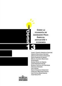 sobre la filosofia de leonardo polo familia educacion y economia