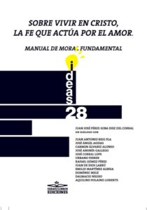 sobre vivir en cristo la fe que actua por el amor manual de moral
